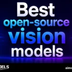 Best open-source vision models for OCR and chart reading